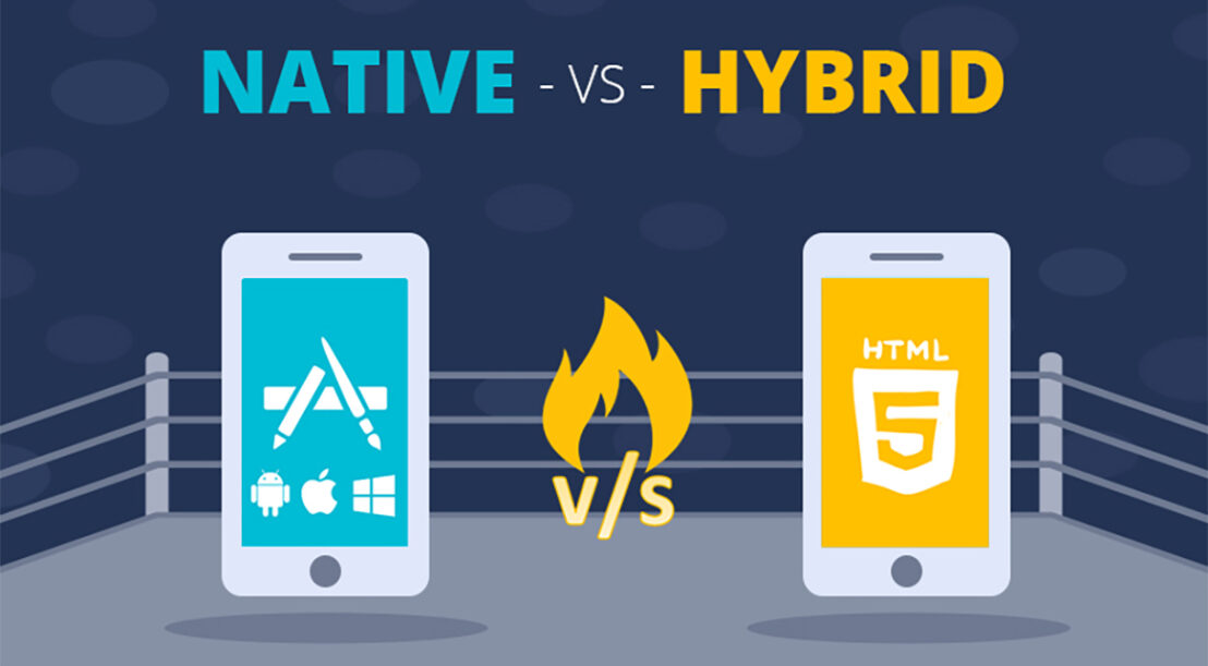 Mobile apps: Hybrid vs Native